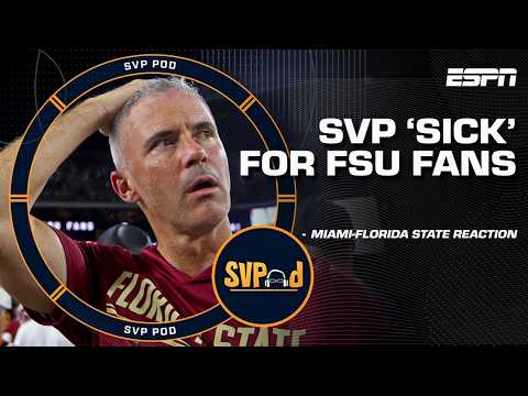 SVP ‘SICK’ for Florida State fans after chaotic loss to Miami | SVPod