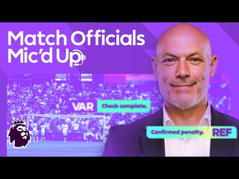 Behind the scenes of Premier League’s VAR process, EP. 26 Match Officials Mic’d Up | NBC Sports