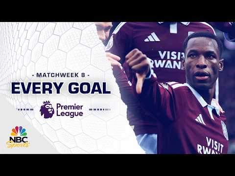 Every Premier League goal from Matchweek 8 (2026-27) | Premier League | NBC Sports