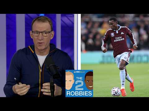 Nicolas Jackson is Aston Villa’s ‘main man’ this season | The 2 Robbies Podcast | Premier League