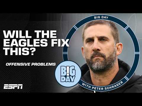 MAJOR concerns with the Eagles? + Is their O-line the problem? | Big Day with Peter Schrager